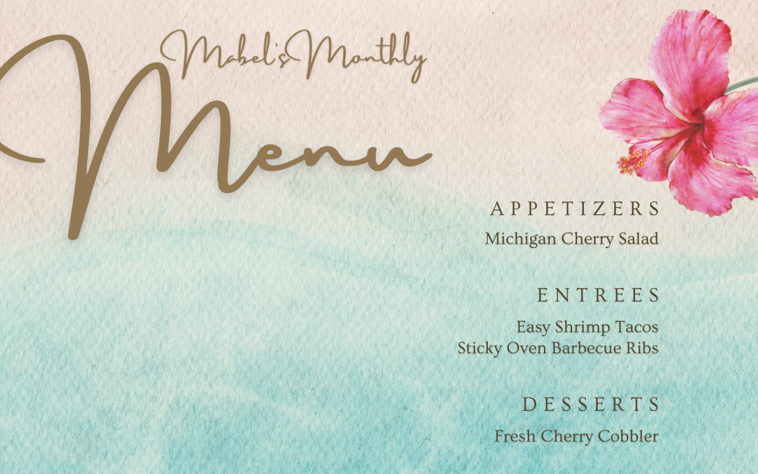 Mabel's Monthly Menu