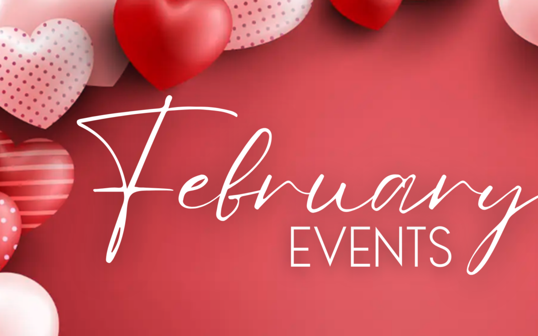 February Events
