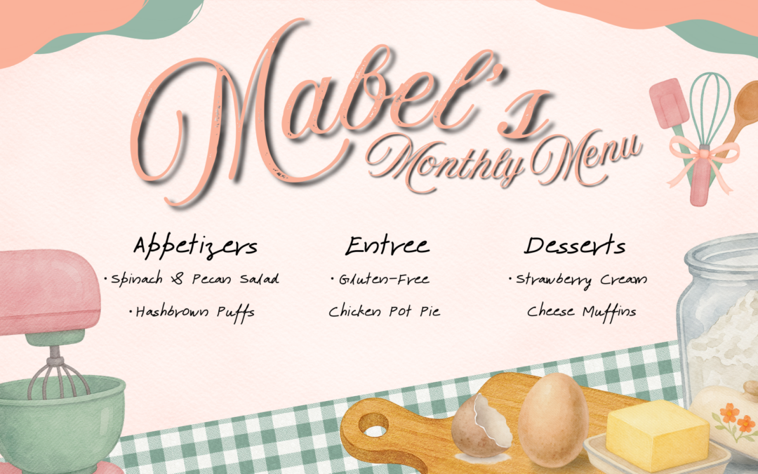 Mabel's Monthly Menu