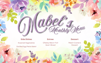 Mabel’s Monthly Menu – May