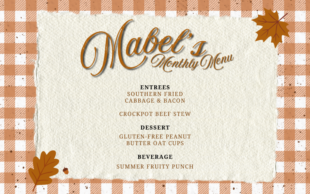 Mabel's Monthly Menu