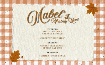 Mabel’s Monthly Menu