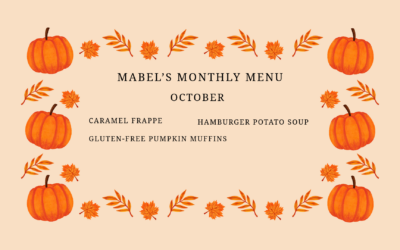 Mabel’s Monthly Menu